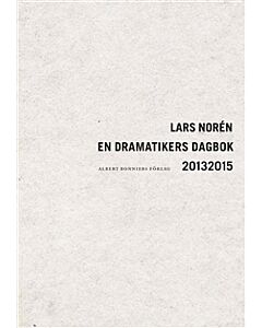En dramatikers dagbok 2013-2015
