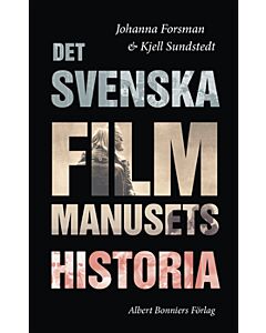 Det svenska filmmanusets historia