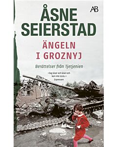 Ängeln i Groznyj : berättelser från Tjetjenien