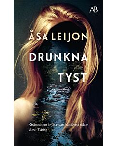 Drunkna tyst