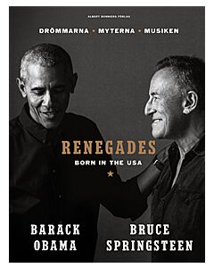 Renegades : born in the USA