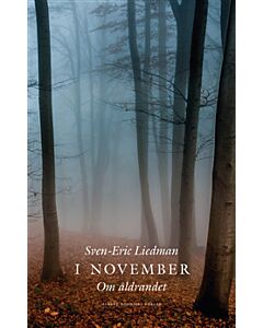 I november : om åldrandet