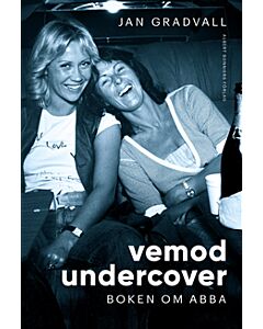 Vemod undercover : boken om ABBA
