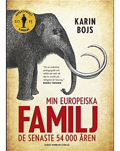 Min europeiska familj : de senaste 54 000 åren