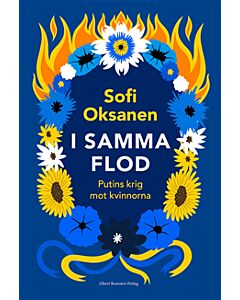 Samma flod två gånger : Putins krig mot kvinnorna