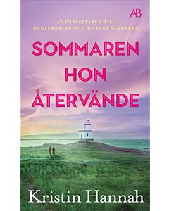 Sommaren hon återvände