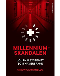 Millenniumskandalen : journalsystemet som havererade