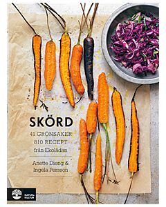 Skörd : 41 grönsaker 810 recept från Ekolådan