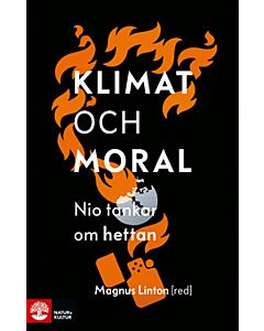 Klimat och moral : nio tankar om hettan