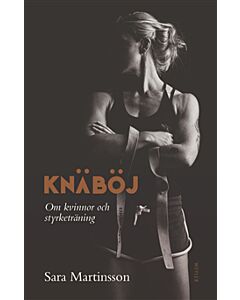Knäböj : om kvinnor och styrketräning