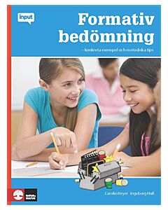 Formativ bedömning : konkreta exempel och metodiska tips