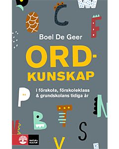 Ordkunskap i förskola, förskoleklass & grundskolans tidiga år