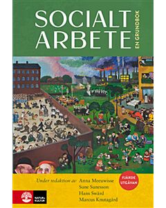 Socialt arbete : En grundbok (4:e utgåvan)