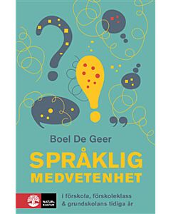 Språklig medvetenhet i förskola, förskoleklass & grundskolans tidiga år