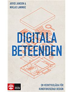 Digitala beteenden : en verktygslåda för kundfokuserad design