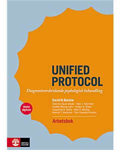 Unified protocol arbetsbok :  diagnosöverskridande psykologisk behandling