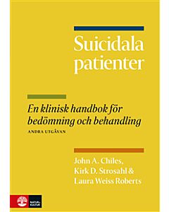 Suicidala patienter : en klinisk handbok för bedömning och behandling