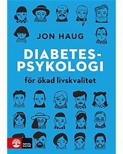 Diabetespsykologi : för ökad livskvalitet