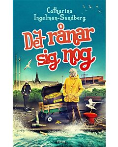 Det rånar sig nog