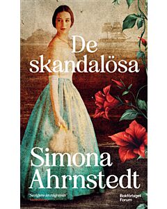 De skandalösa