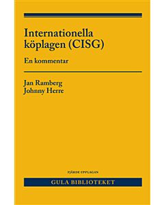 Internationella köplagen (CISG )  : en kommentar