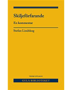 Skiljeförfarande : en kommentar