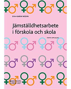 Jämställdhetsarbete i förskola och skola