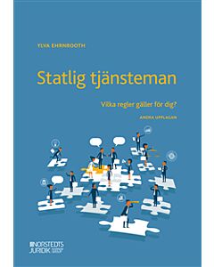 Statlig tjänsteman : vilka regler gäller för dig?