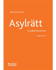 Asylrätt : en praktisk introduktion