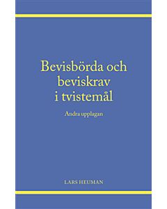 Bevisbörda och beviskrav i tvistemål