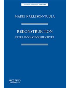 Rekonstruktion efter insolvensdirektivet