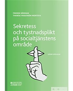 Sekretess och tystnadsplikt på socialtjänstens område
