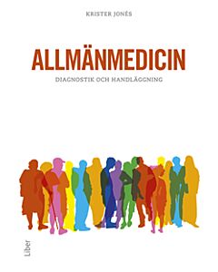 Allmänmedicin : diagnostik och handläggning