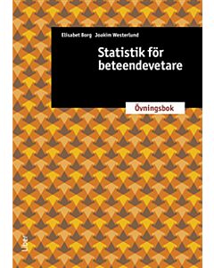 Statistik för beteendevetare : övningsbok