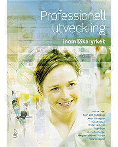Professionell utveckling : inom läkaryrket