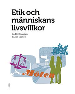 Etik och människans livsvillkor