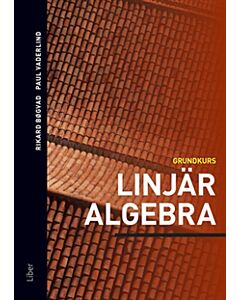 Linjär algebra : grundkurs