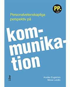 Personalvetenskapliga perspektiv på kommunikation