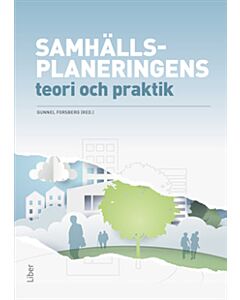 Samhällsplaneringens teori och praktik