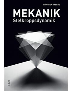 Mekanik : stelkroppsdynamik