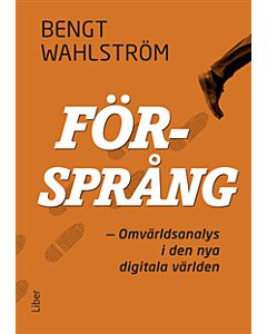 Försprång : omvärldsanalys på riktigt