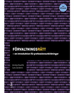 Förvaltningsrätt : en introduktion för professionsutbildningar