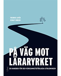 På väg mot läraryrket