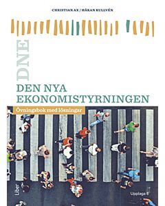 Den nya ekonomistyrningen : övningsbok med lösningar