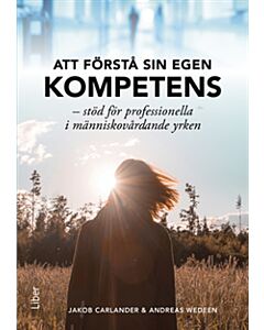 Att förstå sin egen kompetens