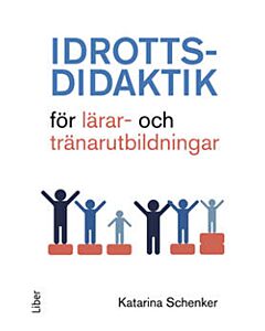 Idrottsdidaktik för lärar- och tränarutbildningar