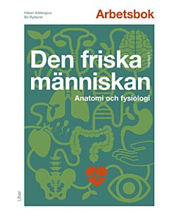 Den friska människan Arbetsbok