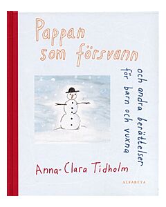 Pappan som försvann och andra berättelser barn och vuxna