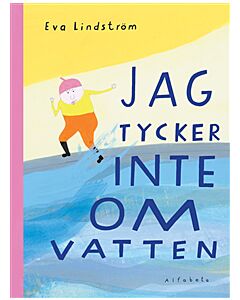 Jag tycker inte om vatten