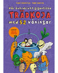 Vår överdrivet gigantiska trädkoja med 52 våningar
